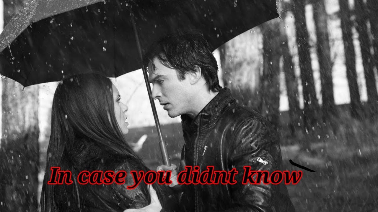Delena-In Case You Didn't Know