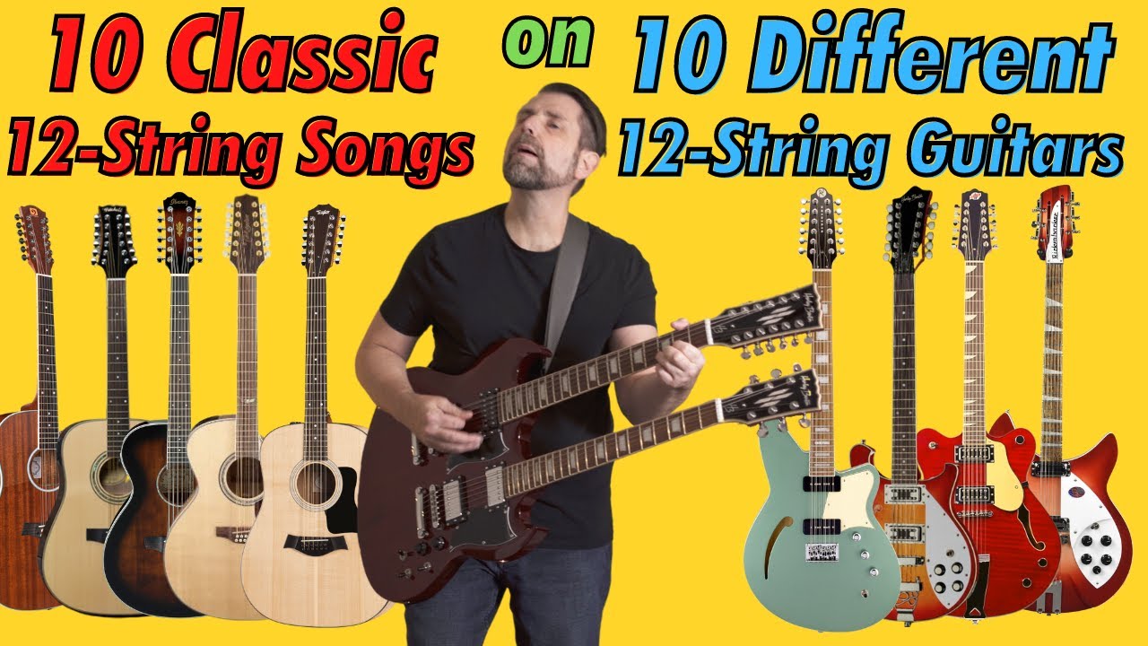 10 12-String Classics -10 DIFFERENT 12-string guitars