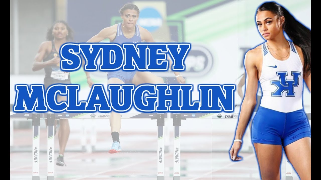 Sydney McLaughlin - Sprinting Montage