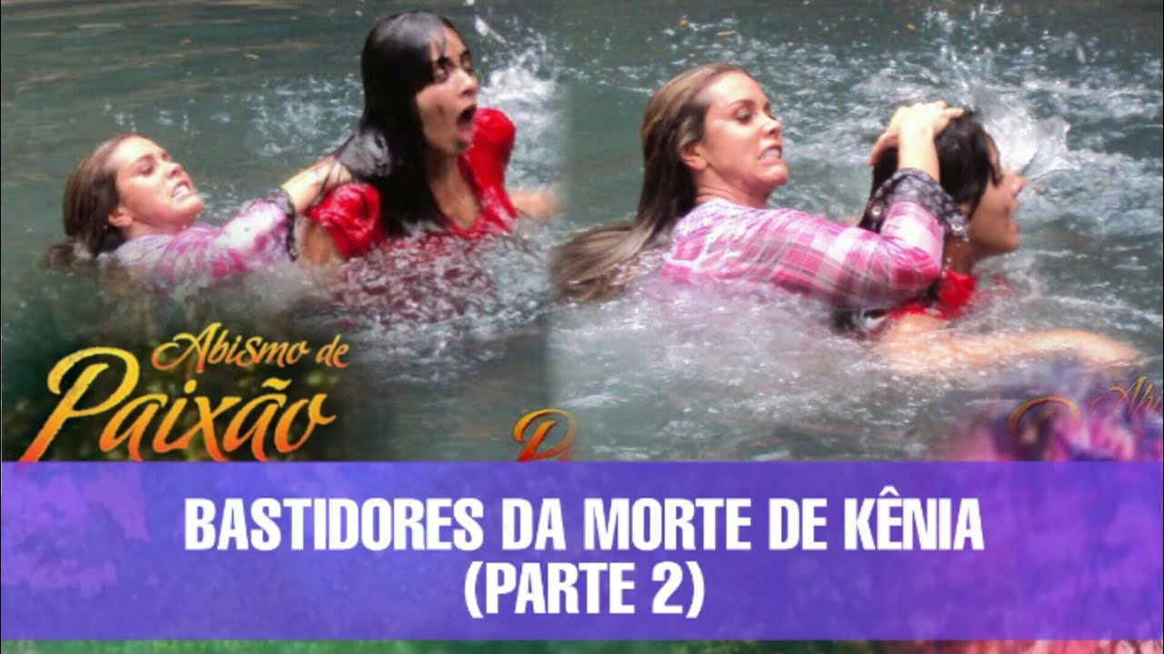 Abismo de Paixão - Fotos dos Bastidores da Morte de Kênia (Parte 2)
