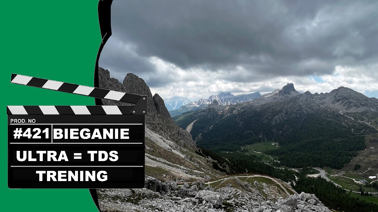 ❓ JAK trenować do BIEGU górskiego ULTRA (przygotowania do TDS 145km)