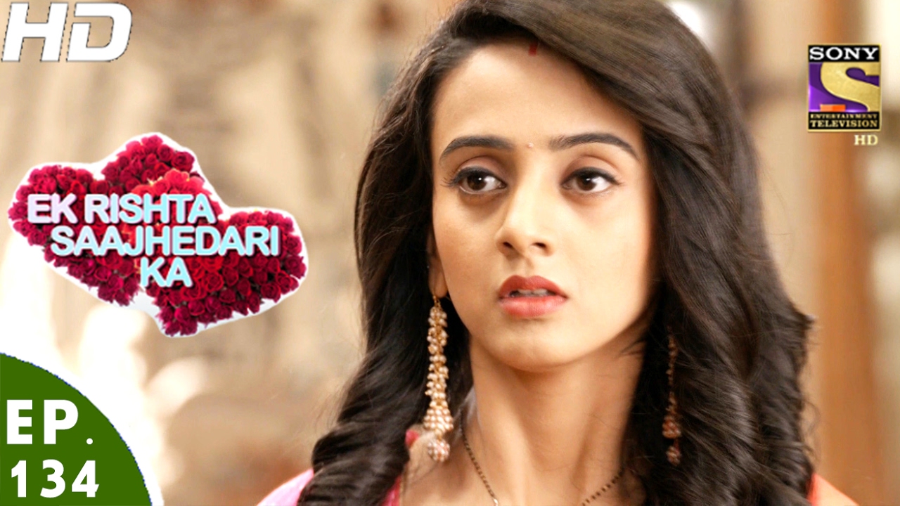 Ek Rishta Saajhedari ka - एक रिश्ता साझेदारी का - Ep 134 - 21st Feb, 2017