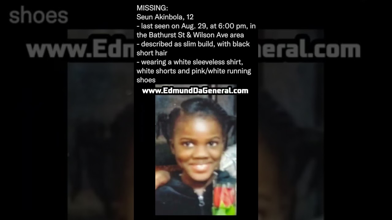 MISSING PERSON ALERT ⚠️ | Seun Akinbola, 12- Last Seen 08/29 @ 6pm @ Bathurst St & Wilson Ave area