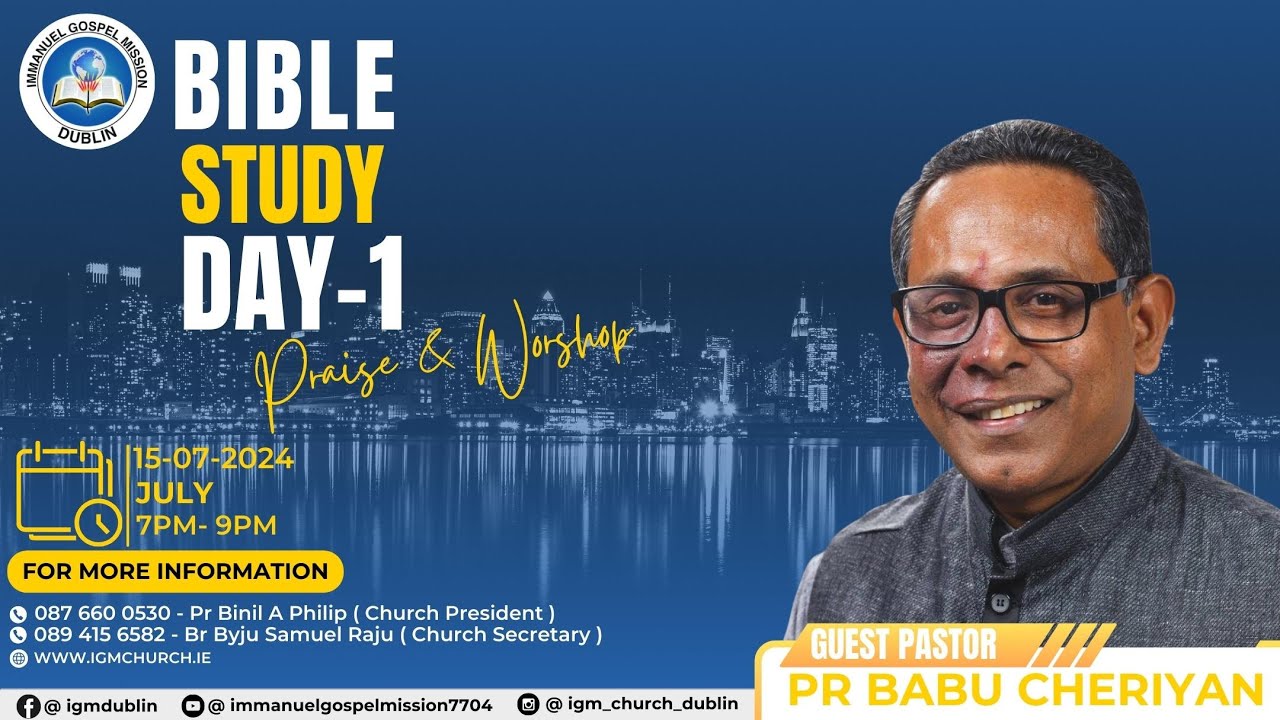 IGM Bible Study (Day-1) 2024 - Pr Babu Cheriyan