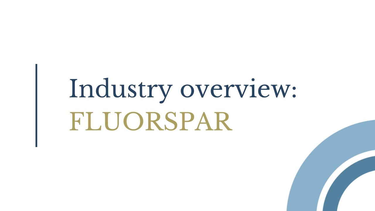 ARES Strategic Mining - A complete overview of the fluorspar industry