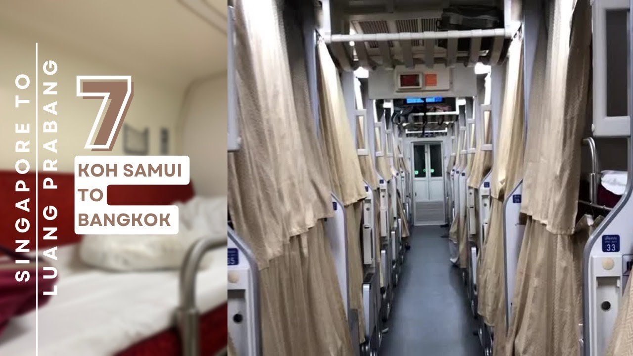 KOH SAMUI VERS BANGKOK 🇹🇭 EN FERRY +TRAIN  DE NUIT - 2ème classe