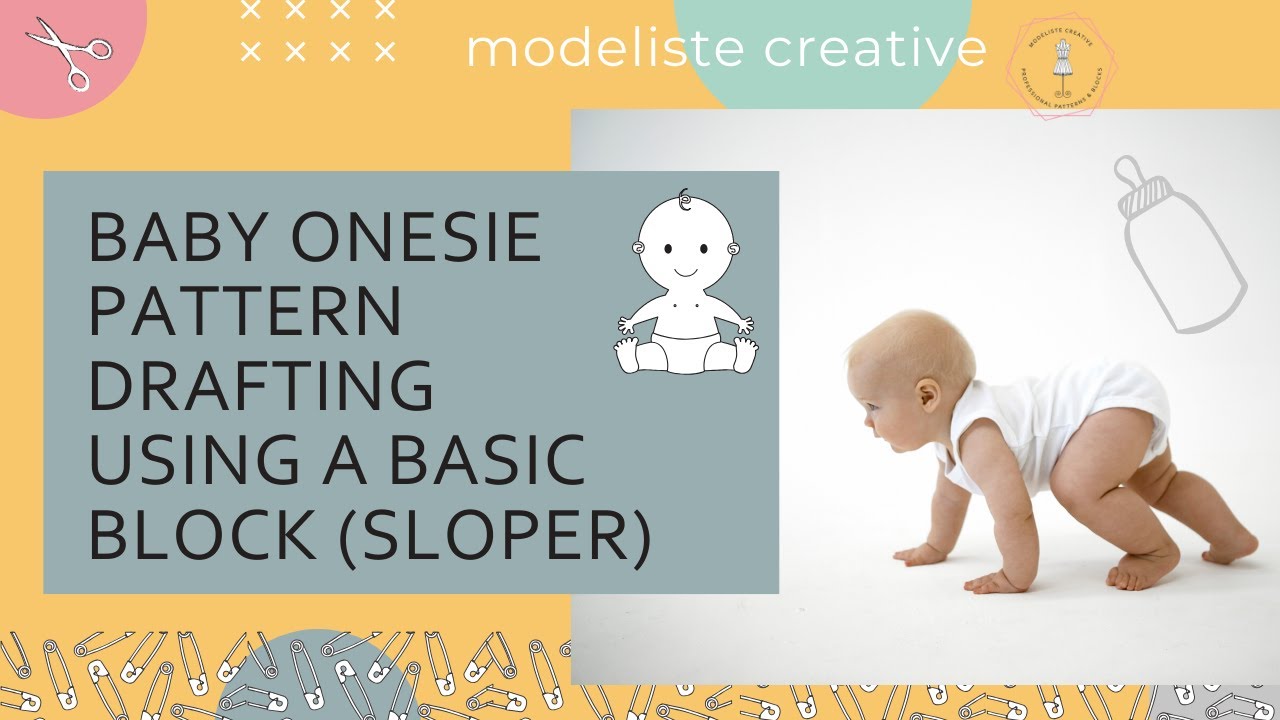 Baby Onesie Pattern Draft From a Basic Block (Sloper) PART 1