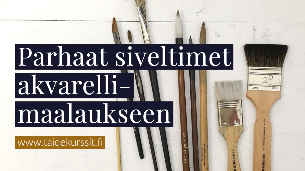 Parhaat siveltimet akvarellimaalaukseen