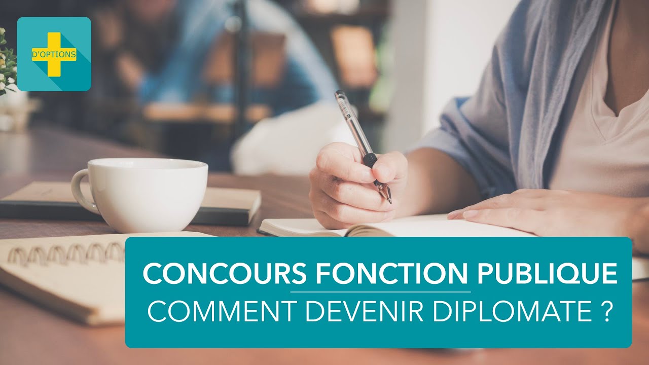 Quel concours pour devenir diplomate ?