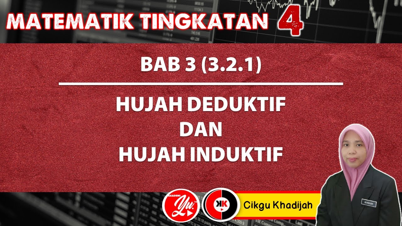 3.2.1 HUJAH DEDUKTIF DAN HUJAH INDUKTIF