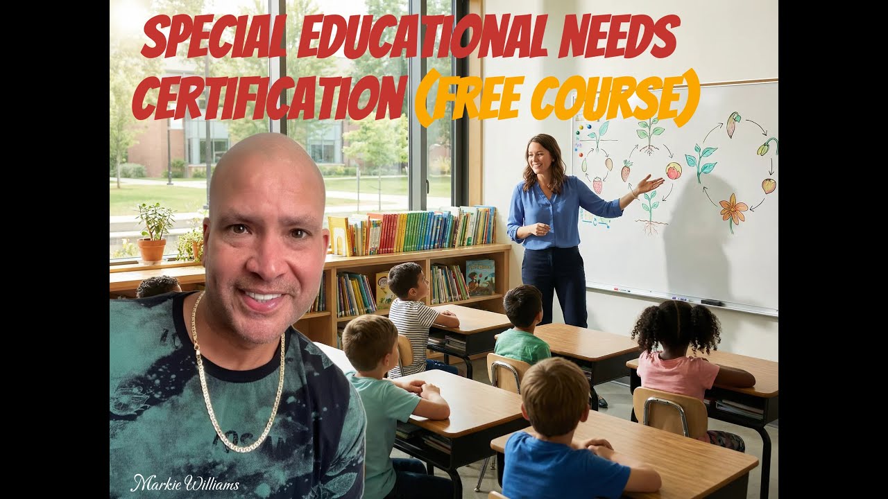 Special Educational Needs Certification (FREE Course)