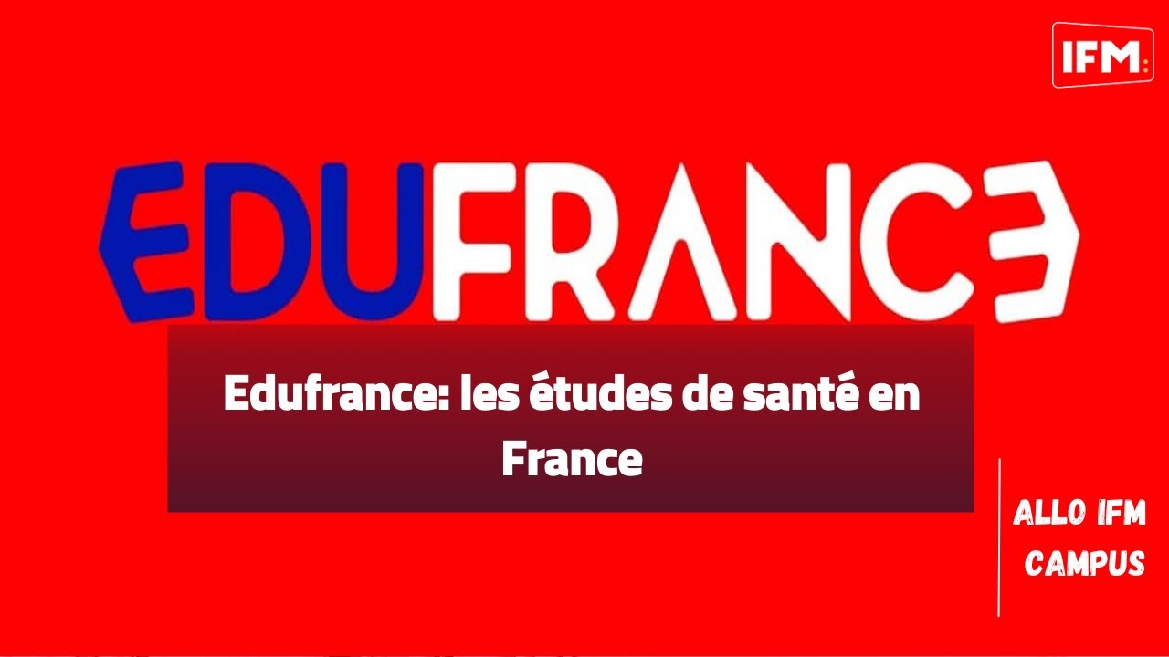 Edufrance: les &eacute;tudes de sant&eacute; en France