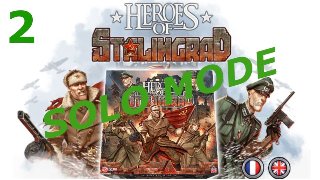 [FR] Heroes Of Stalingrad - Solo Mode - 2. Plus un pas en arrière