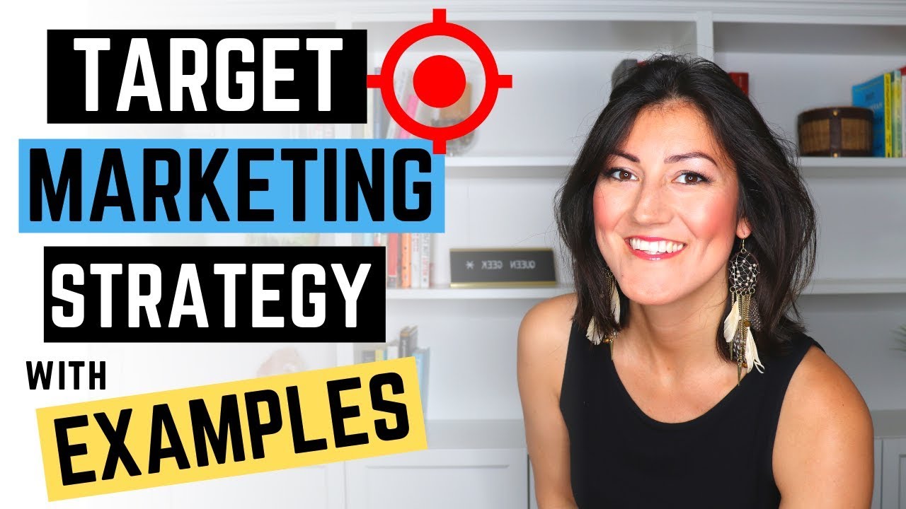 How To Create a Target Marketing Strategy with Examples (Attract your Target Audience in 2019)