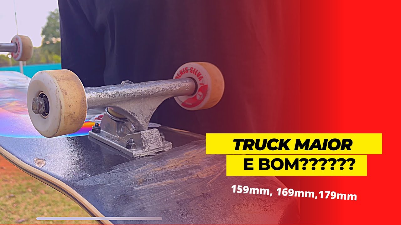 Truck Skate Grande é bom? - cbskateshop.com.br