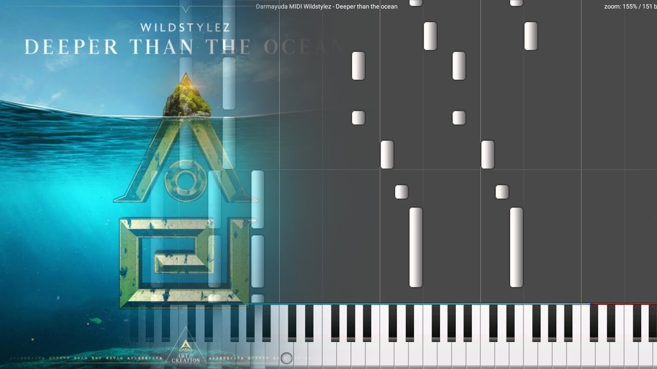 Wildstylez - Deeper than the ocean (Darmayuda MIDI Piano)