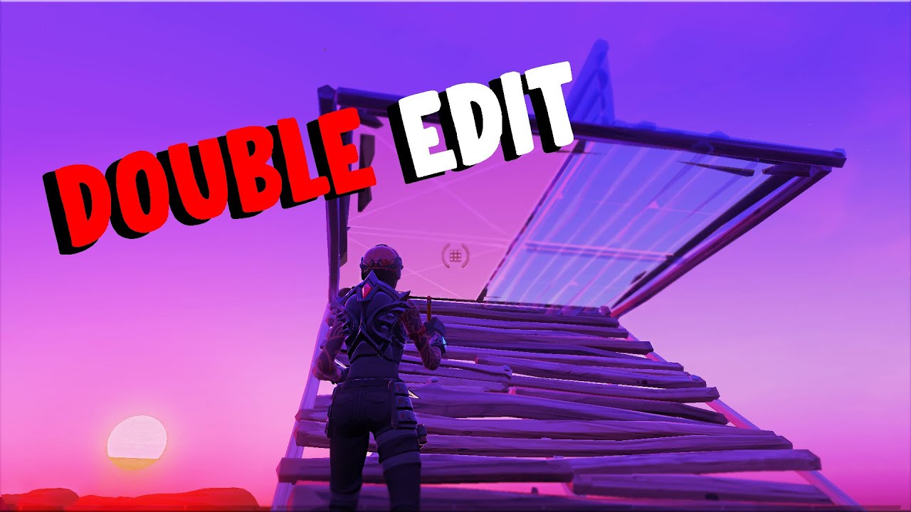 How to double edit in Fortnite. (Step by step)