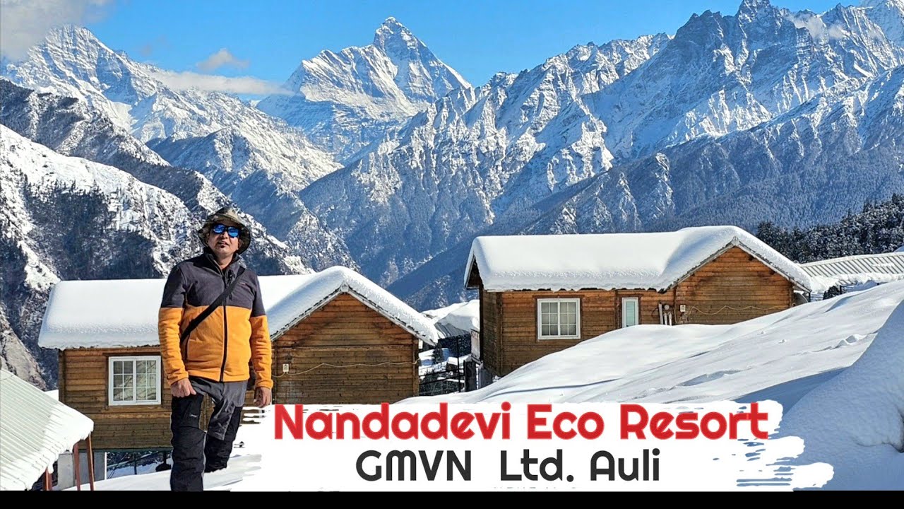 यहां रुकना हर किसी का सपना  Nanda Devi Eco Resort: A Himalayan Paradise, Best Option To Stay In Auli