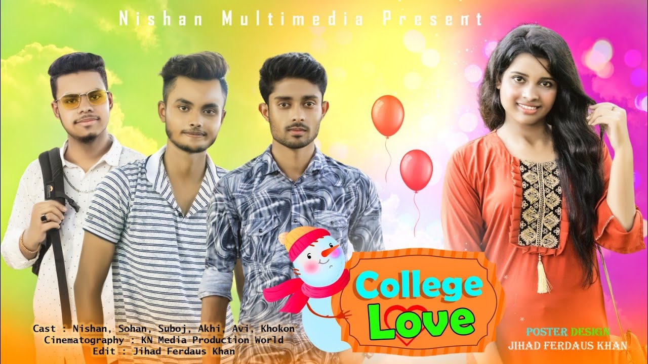 College Love | কলেজ লাভ | Bangla New Short Film | Bangla Natok | Nishan Multimedia