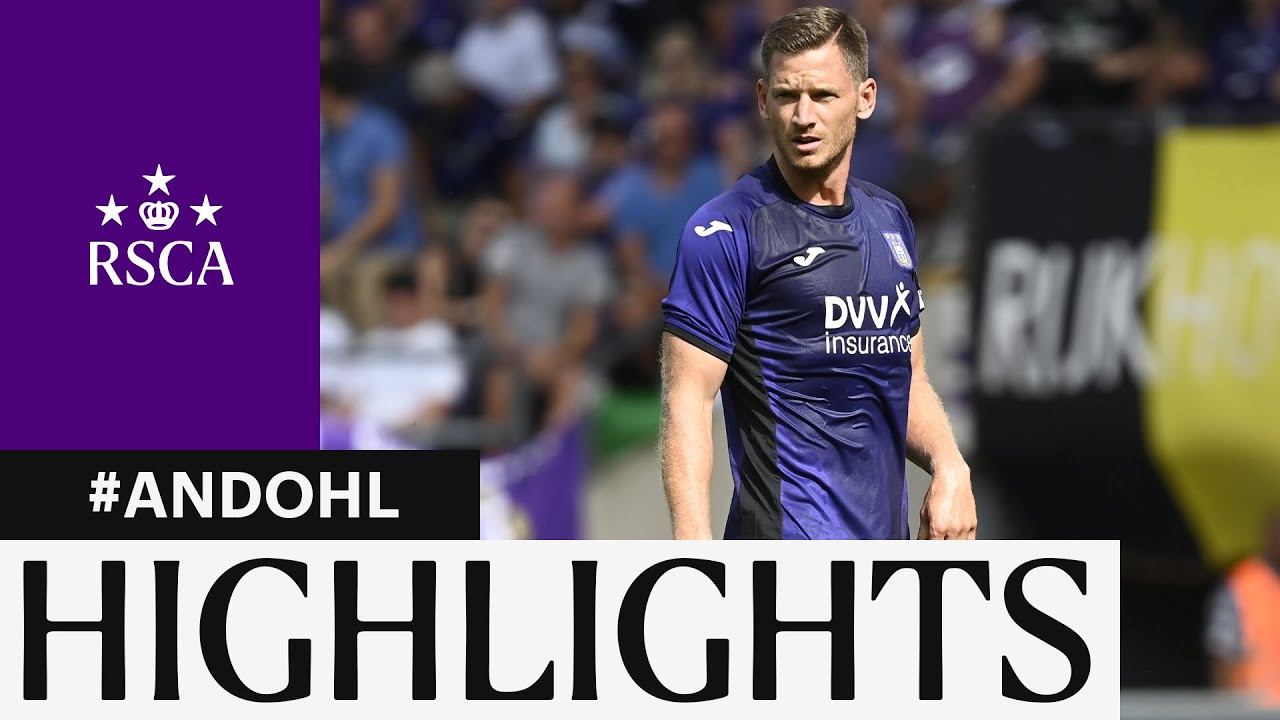 HIGHLIGHTS: RSC Anderlecht - OH Leuven | 2022-2023 | Jan Vertonghen debute