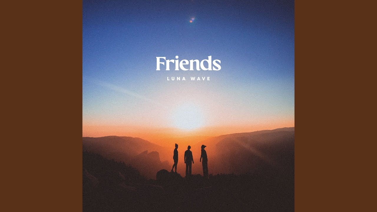 Friends