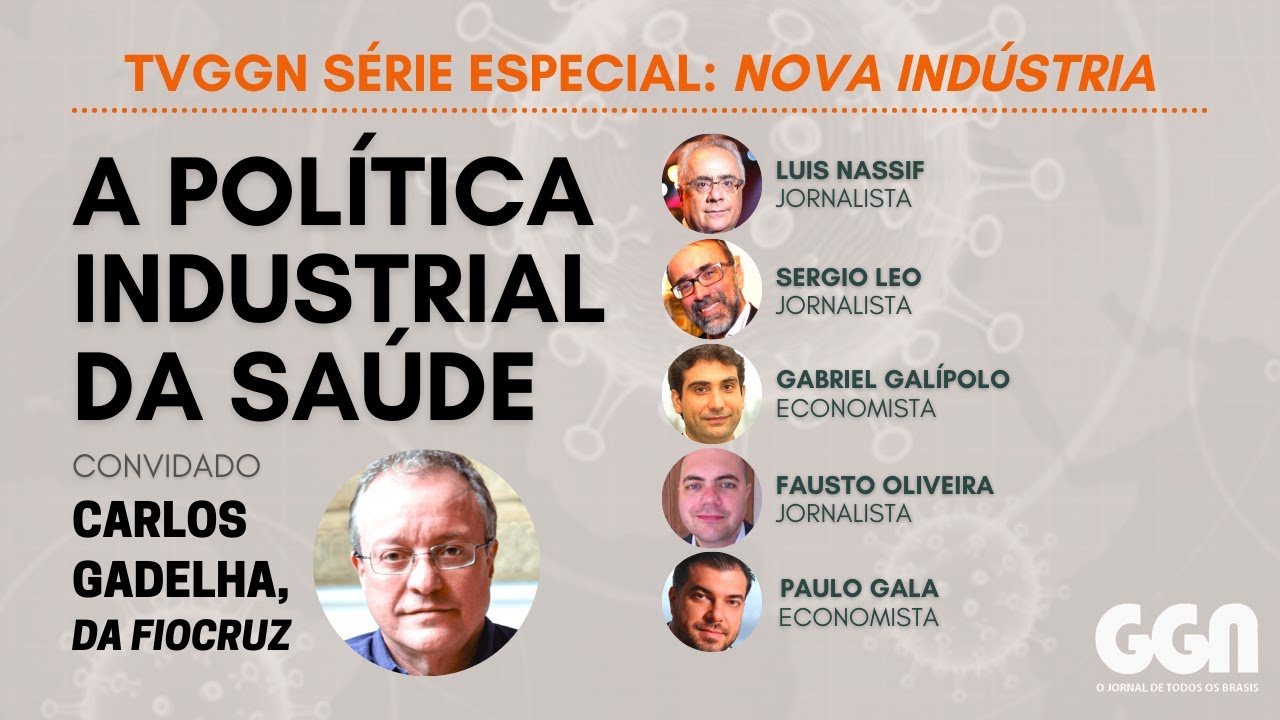 O COMPLEXO INDUSTRIAL DA SAÚDE | GGN NOVA INDÚSTRIA