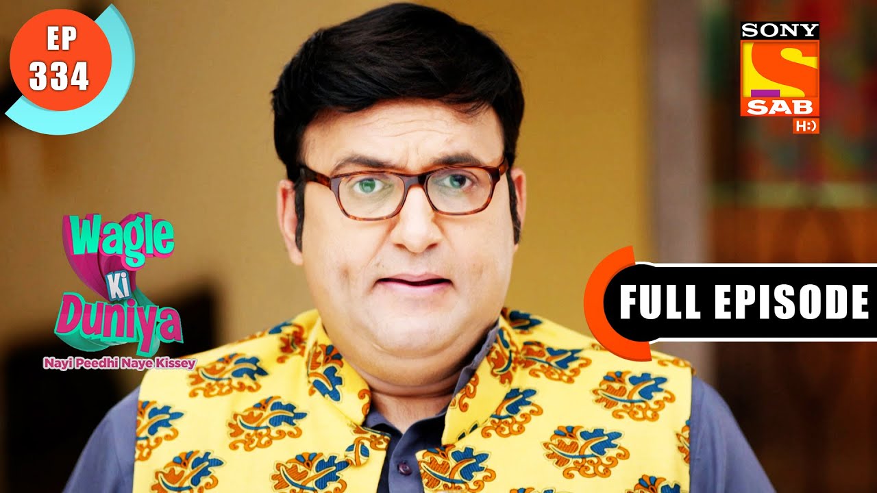 Atharva's Surprise For Kittu- Wagle Ki Duniya - Ep 334 - Full Episode - 25 April 2022