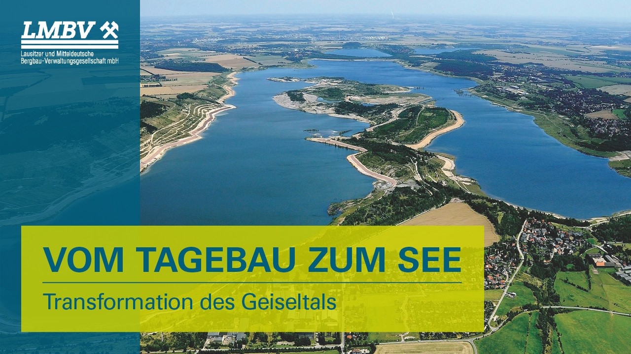 Vom Tagebau zum See – Transformation des Geiseltals