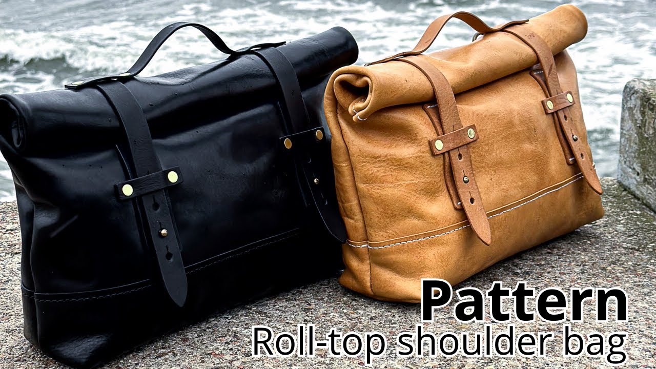 Tutorial video Leather Roll-top shoulder bag Pattern