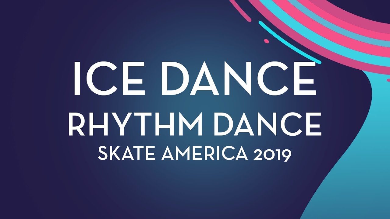 Ice Dance Rhythm Dance | Skate America 2019 | #GPFigure