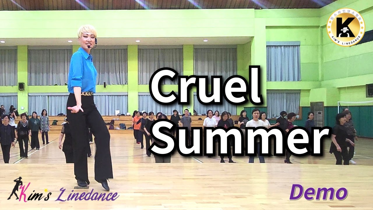Cruel Summer Linedance (Demo) 중급 [Choreo: Heejin Kim]