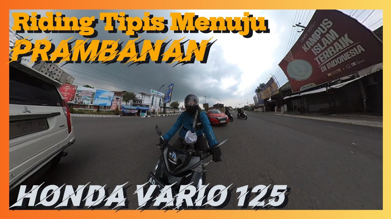 RIDING CARI ES DAWET PRAMBANAN & BERAHKIR DI CANDI RATU BOKO || #prambanan #hondavario125