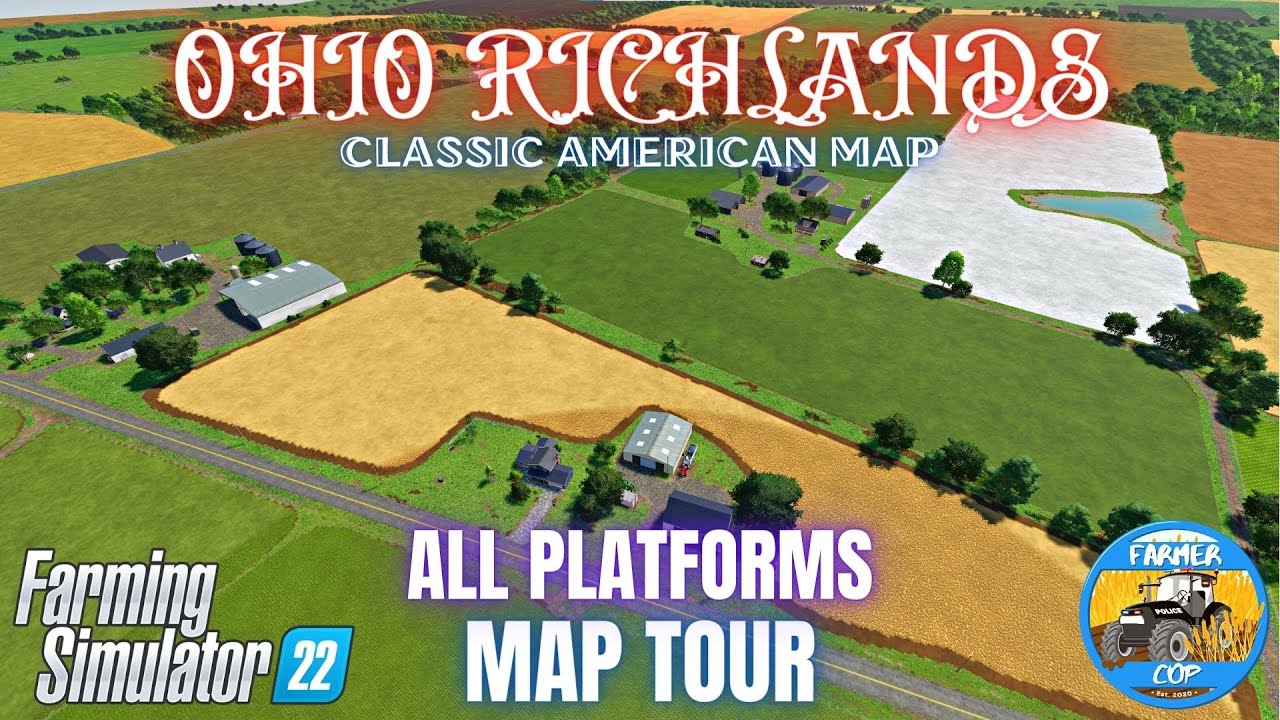 OHIO RICHLANDS - Map Tour - Farming Simulator 22