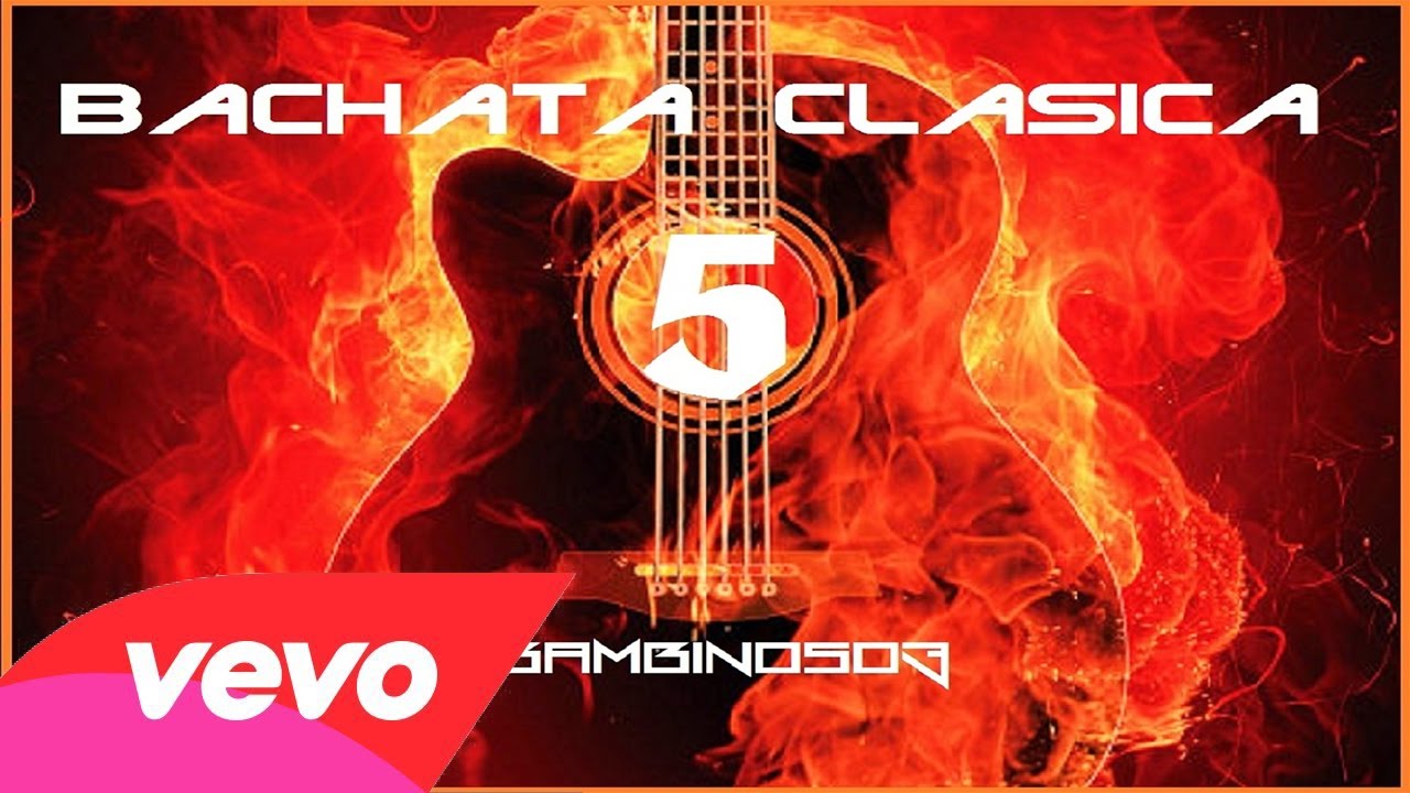 Bachata Clasica #5 - Exitos Bailables
