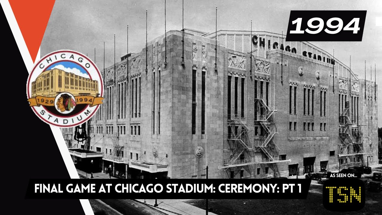 1993-94 - Final NHL Game at Chicago Stadium Ceremony (Part 1)