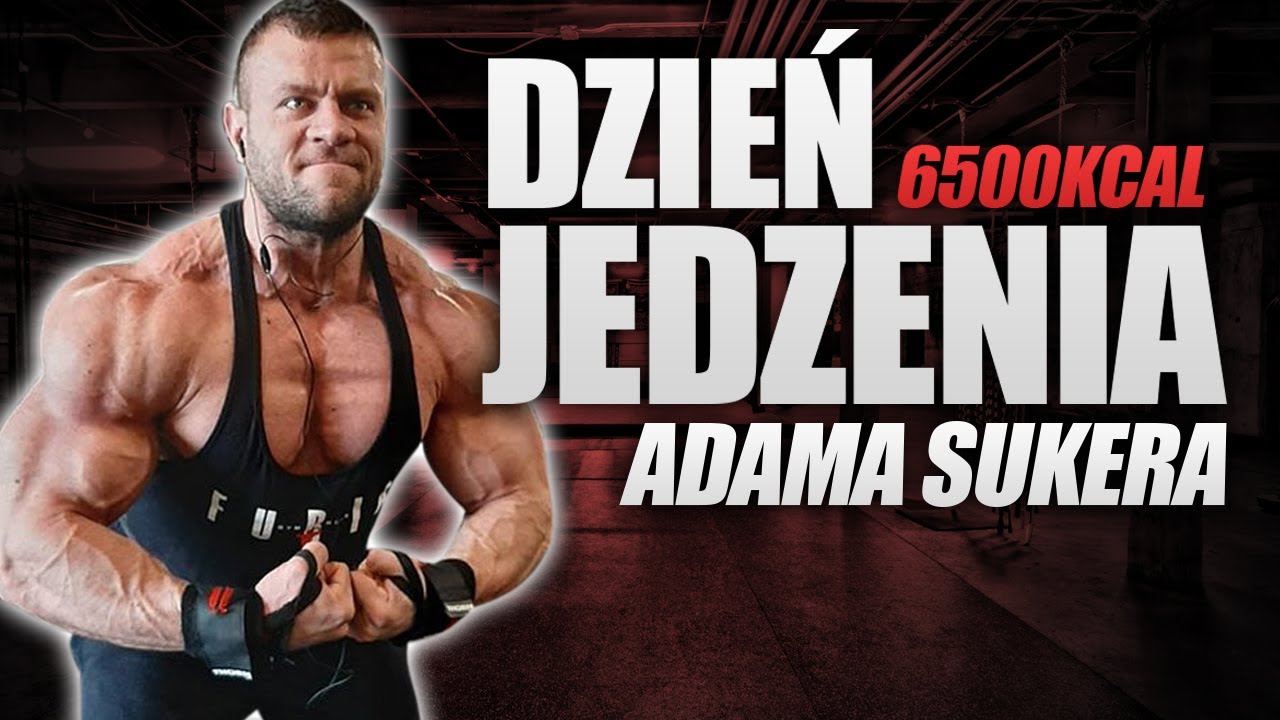 ADAM SUKER - DZIEŃ JEDZENIA | 6500KCAL!