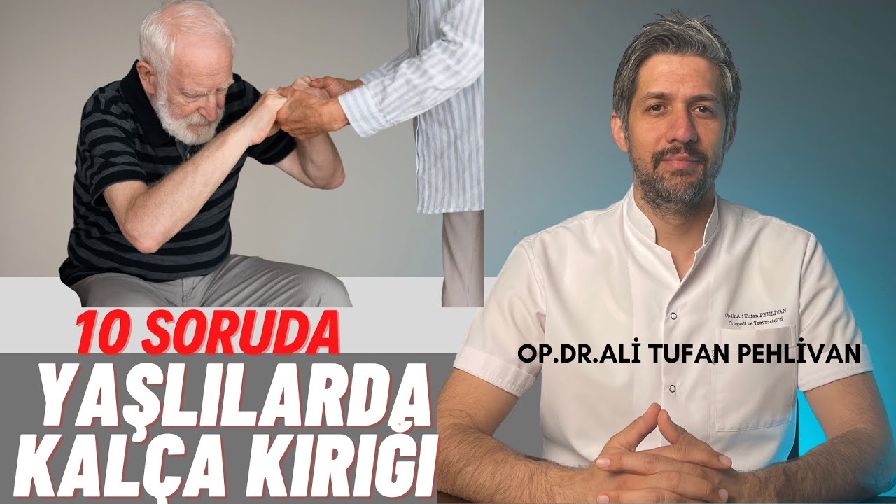 Yaşlılarda Kalça Kırıkları Nedir, Nasıl Tedavi Edilir?