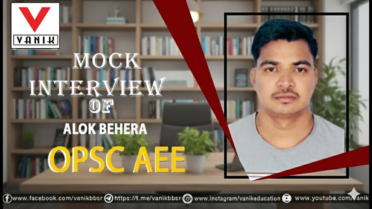 OPSC AEE Civil Rank 44 | Alok Behera | Assistant Executive Engineer Mock Interview