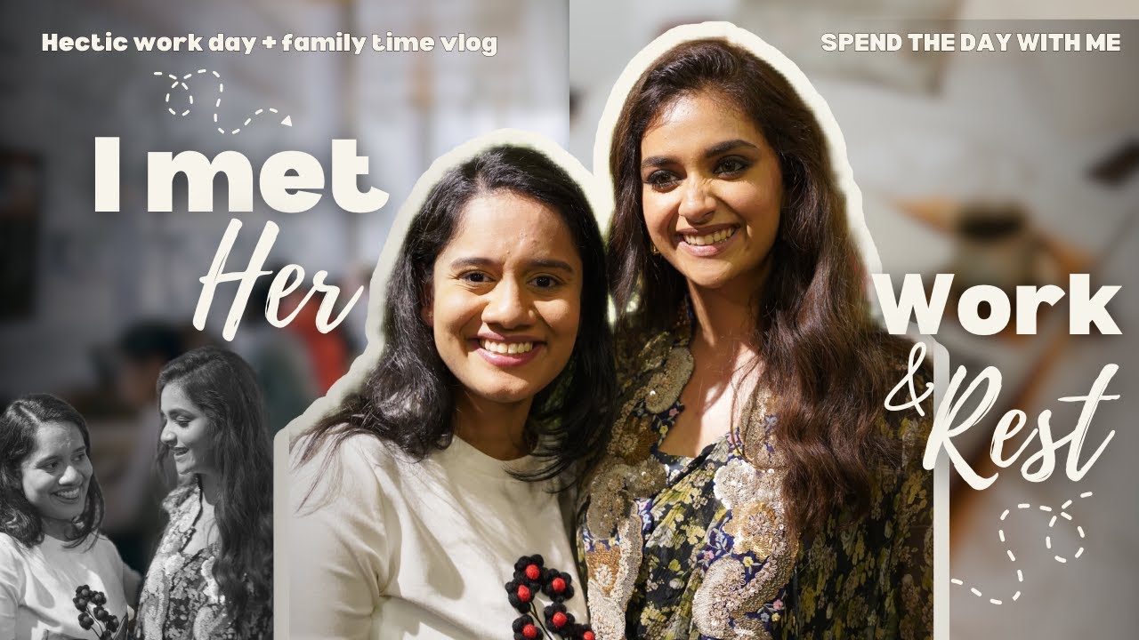 Meeting Keerthy Suresh | My Hectic Weekend in Dubai | Family Time