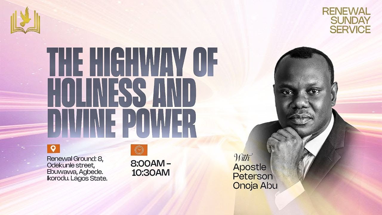 THE HIGHWAY OF HOLINESS AND DIVINE POWER || Apostle Peterson Abu || 01-02-2026