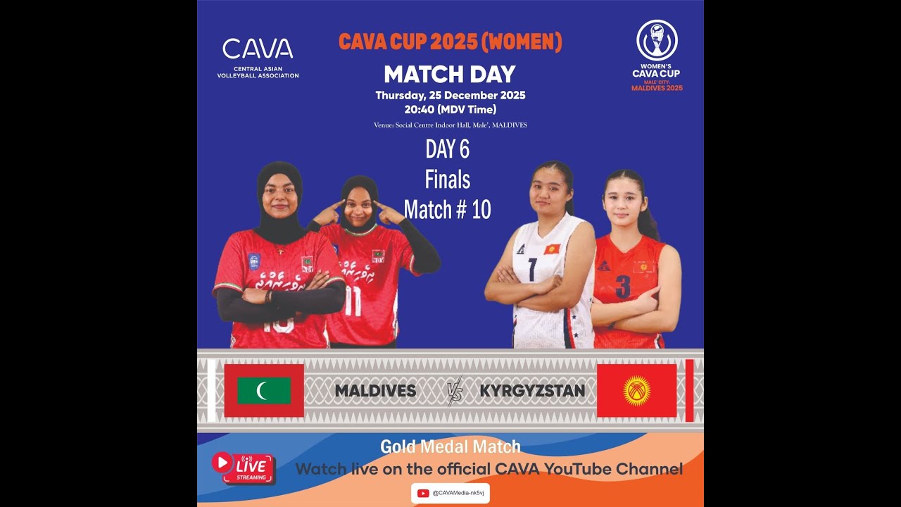 Kyrgyzstan - Maldives. Final. CAVA CUP 2025 (WOMEN) Malé Maldives