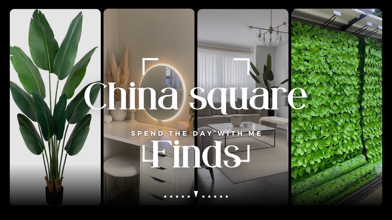 China Square Full Tour| fake plants ,vanity mirror finds