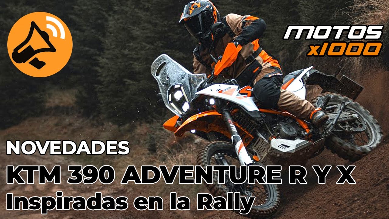 Ya están aquí! Nuevas KTM 390 Adventure R y X |  Motosx1000