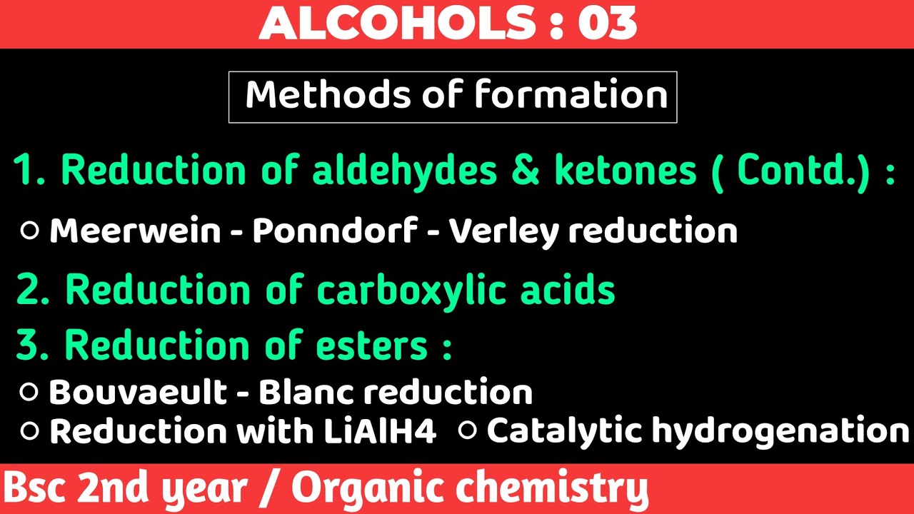 Methods of formation of alcohols : 02 | Alcohols - Bsc 2nd year organic chemistry | Lecture : 03