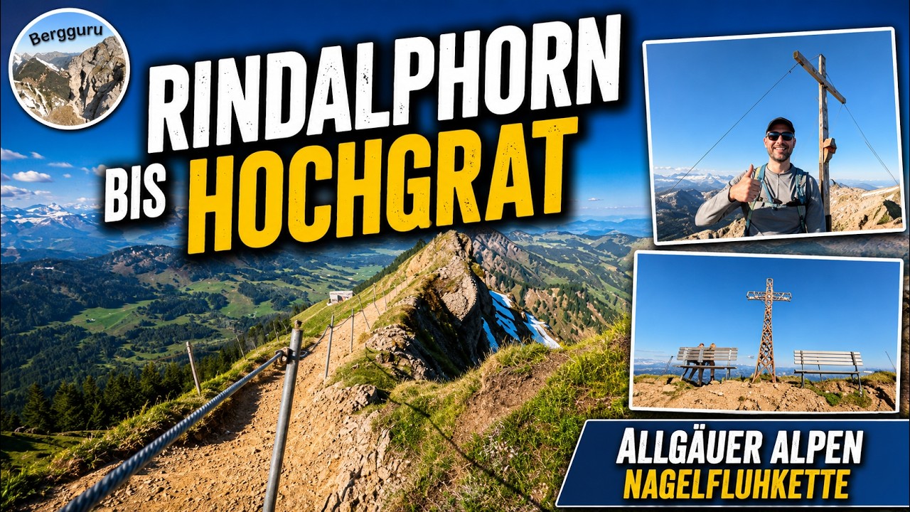 Rindalphorn bis Hochgrat | Bergwanderung | Allgäuer Alpen // GRATWANDERUNG auf der NAGELFLUHKETTE