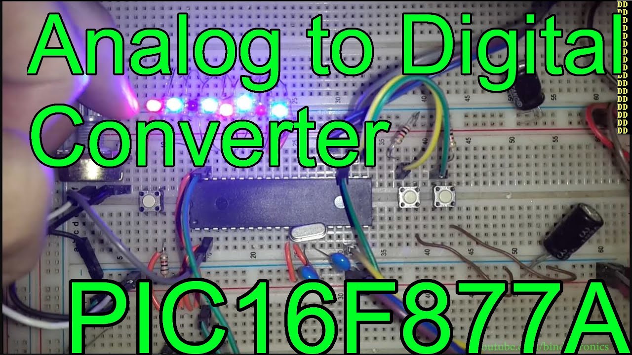Analog to Digital Converter (ADC) 🔵 PIC16F877A PIC Microcontroller Assembly #9 MPLAB X pic-as mpasm