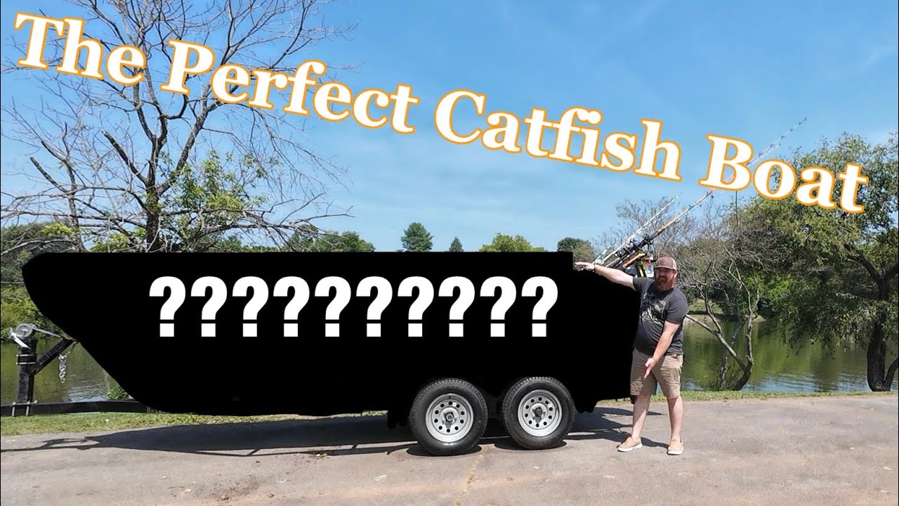 Is This The PERFECT Catfish Boat!?