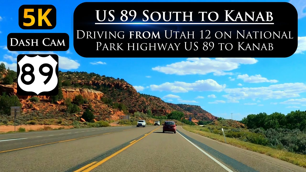 Let's Drive on South US 89 from Utah 12 through Southern Utah to scenic Kanab in 5K ULTRA HD