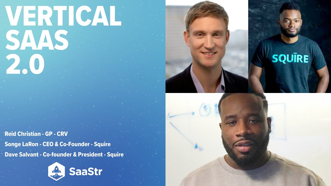 Vertical SaaS 2.0: How Barbershops Are Creating a SaaS Rocketship with CRV GP and Squire Co-Founders