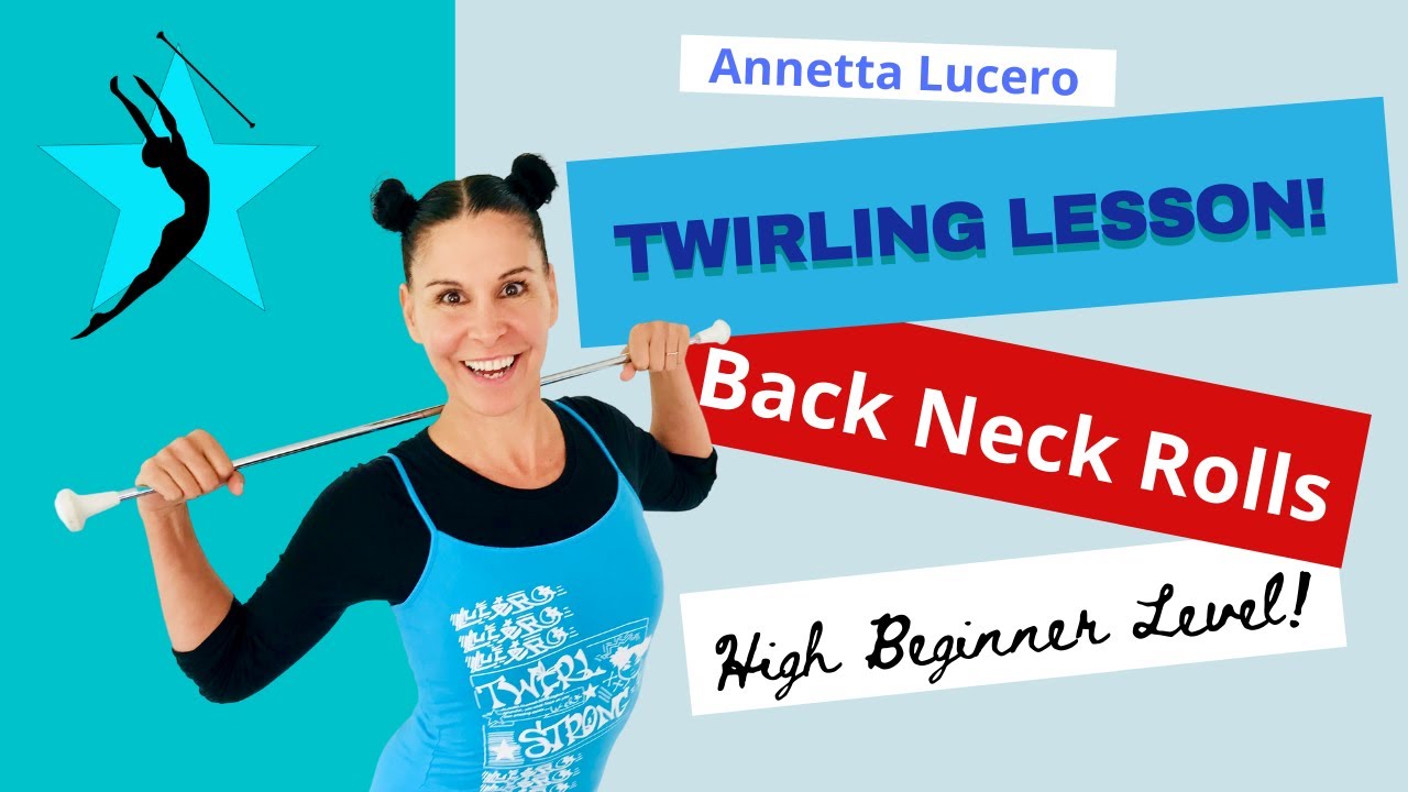 Baton Twirling Lesson (Learn Neck Rolls)